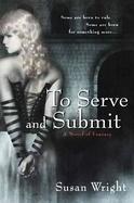 To Serve and Submit cover