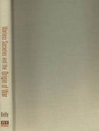 Warless Societies and the Origin of War cover