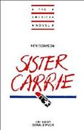 New Essays on Sister Carrie cover