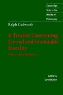 A Treatise Concerning Eternal and Immutable Morality With, a Treatise of Freewill cover