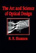 The Art and Science of Optical Design cover