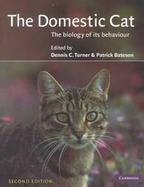 The Domestic Cat The Biology of Its Behaviour cover