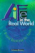 Life in the Real World 5-Minute Devotions for Teens cover