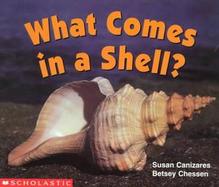 What Comes in a Shell? cover