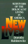 New Lives Survivors of the Holocaust Living in America cover