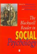 The Blackwell Reader in Social Psychology cover