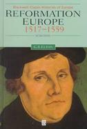 Reformation Europe: 1517-1559, 2nd Edition cover