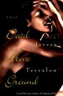 Dead Above Ground cover