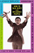 How to Talk Dirty and Influence People An Autobiography cover