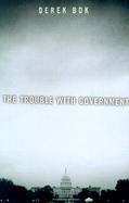 The Trouble With Government cover