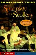 Sparrows in the Scullery cover