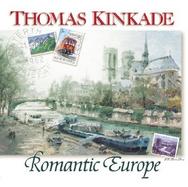 Thomas Kinkade's Romantic Europe cover