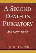 Second Death in Purgatory And Other Stories cover