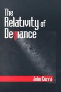 The Relativity of Deviance cover