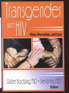 Transgender and HIV Risks, Prevention, and Care cover