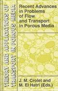 Recent Advances in Problems of Flow and Transport in Porous Media cover