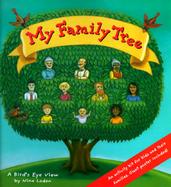 My Family Tree A Bird's Eye View cover