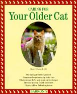 Caring for Your Older Cat cover