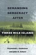 Demanding Democracy After Three Mile Island cover