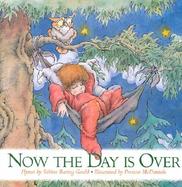 Now the Day Is over Toddler Prayers cover