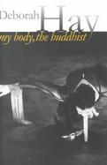 My Body The Buddhist cover