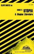 Cliffsnotes More's Utopia and Utopian Literature cover