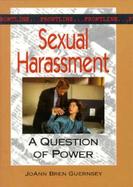 Sexual Harassment A Question of Power cover