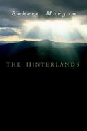 The Hinterlands A Mountain Tale in Three Parts cover