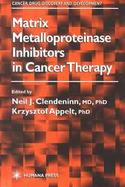 Matrix Metalloproteinase Inhibitors in Cancer Therapy cover
