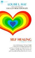 Self Healing: Creating Your Health cover