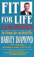 Fit for Life A New Beginning  The Ultimate Diet and Health Plan cover