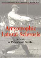 Amyotrophic Lateral Sclerosis A Guide for Patients and Families cover