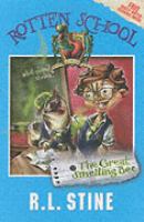 The Great Smelling Bee (Rotten School) cover