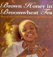 Brown Honey in Broomwheat Tea: Poems cover