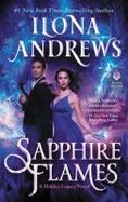 Sapphire Flames : A Hidden Legacy Novel cover
