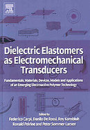 Dielectric Elastomers As Electromechanical Transducers Fundamentals, Materials cover