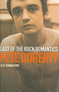 Pete Doherty Last of the Rock Romantics cover