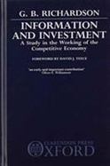 Information and Investment: A Study in the Working of the Competitive Economy cover