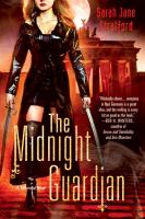 The Midnight Guardian : A Millennial Novel cover