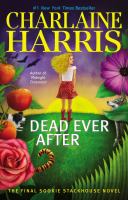 Dead Ever After : A Sookie Stackhouse Novel cover