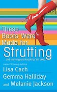 These Boots Were Made for Strutting cover