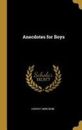 Anecdotes for Boys cover