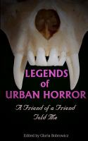 Legends of Urban Horror : A Friend of a Friend Told Me cover