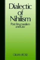 Dialectic of Nihilism: Post-Structuralism and Law cover