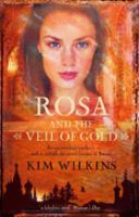 Rosa and the Veil of Gold cover