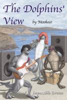 The Dolphin's View Bk. 2 : The Impossible Dream cover