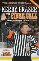 The Final Call : Hockey Stories from a Legend in Stripes cover