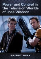 Power and Control in the Television Worlds of Joss Whedon cover