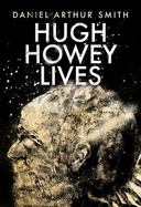 Hugh Howey Lives cover