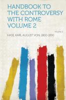 Handbook to the Controversy with Rome Volume 2 cover